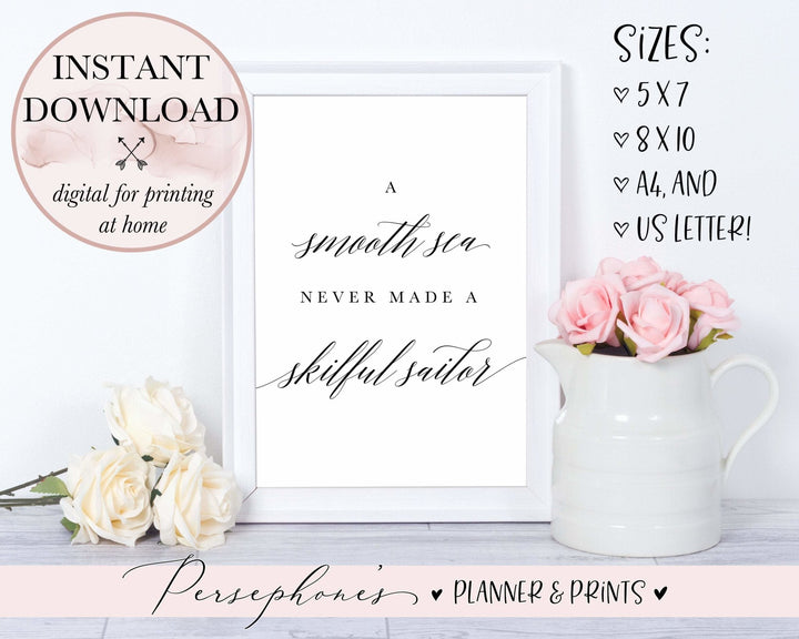 A Smooth Sea Printable - Persephone's Boutique